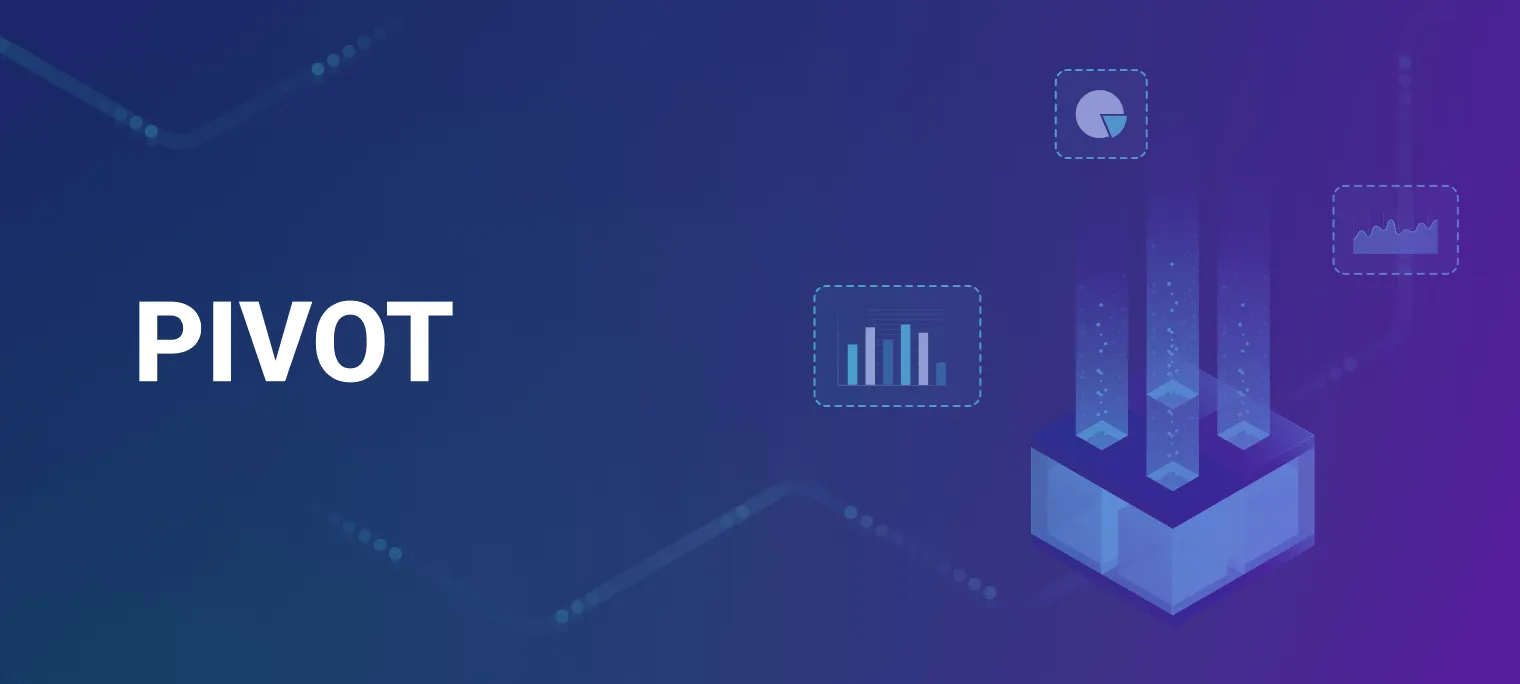 PIVOT：轻松透视多维数据